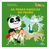 As Penas Mágicas do Pavão de Flávia Lins e Silva e Maria Inês Almeida