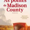 As Pontes de Madison County de Robert James Waller