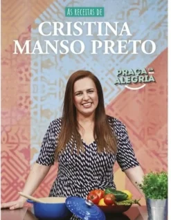 As Receitas de Cristina Manso Preto de Cristina Manso Preto