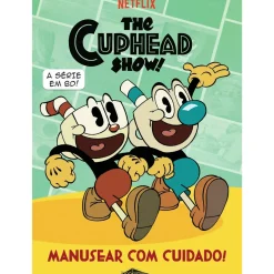 A Série do Cuphead - Manusear com Cuidado!