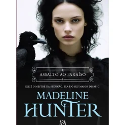 Assalto ao Paraíso de Madeline Hunter