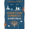 Assim Falou o Profeta de Kahlil Gibran