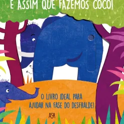 É Assim que Fazemos Cocó! de Daniela Gamba