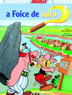 Astérix - A Foice de Ouro de René Goscinny e Albert Uderzo - Vol. 2