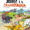Astérix e a Transitálica (volume 37) de Jean-Yves Ferri