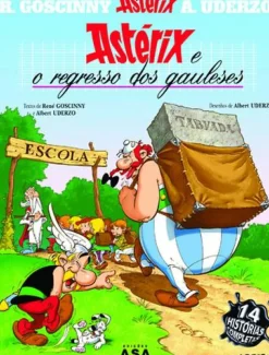 Astérix e o Regresso dos Gauleses de René Goscinny e Albert Uderzo - Vol. 32