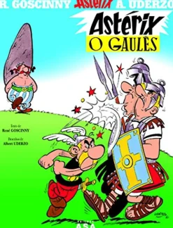 Astérix o Gaulês de René Goscinny e Albert Uderzo - Vol. 1