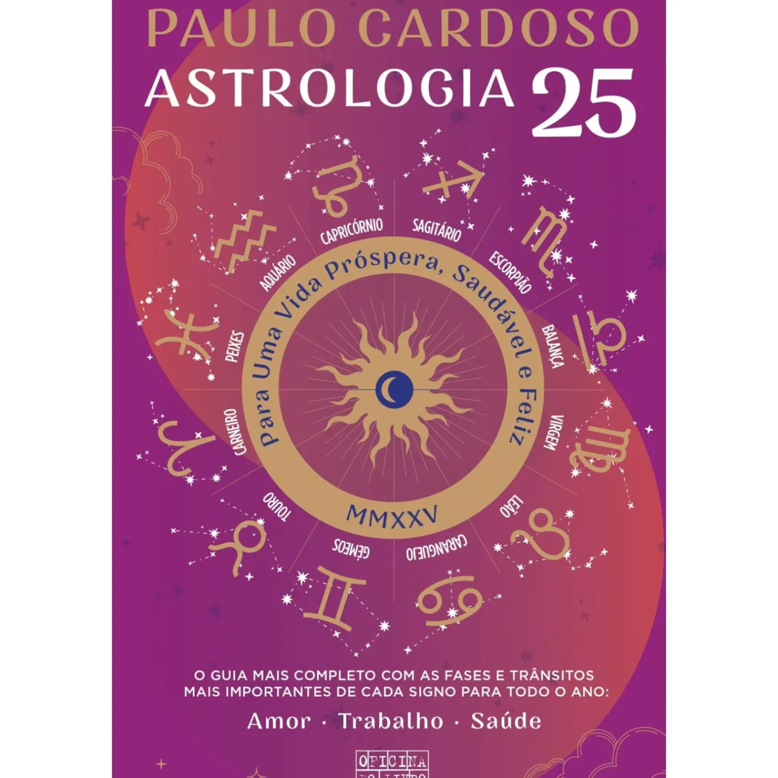 Astrologia 2025 de Paulo Cardoso