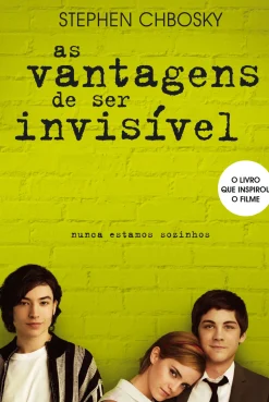 As Vantagens de Ser Invisível de Stephen Chbosky