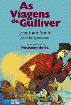 As Viagens de Gulliver de Jonathan Swift