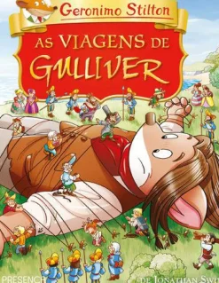 As Viagens de Gulliver de Jonathan Swift de Geronimo Stilton