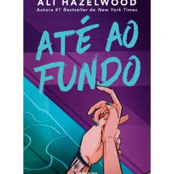 Até ao Fundo de Ali Hazelwood