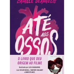 Até aos Ossos de Camille DeAngelis