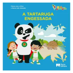 A Tartaruga Engessada de Flávia Lins e Silva e Maria Inês Almeida