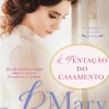 A Tentação do Casamento de Mary Balogh