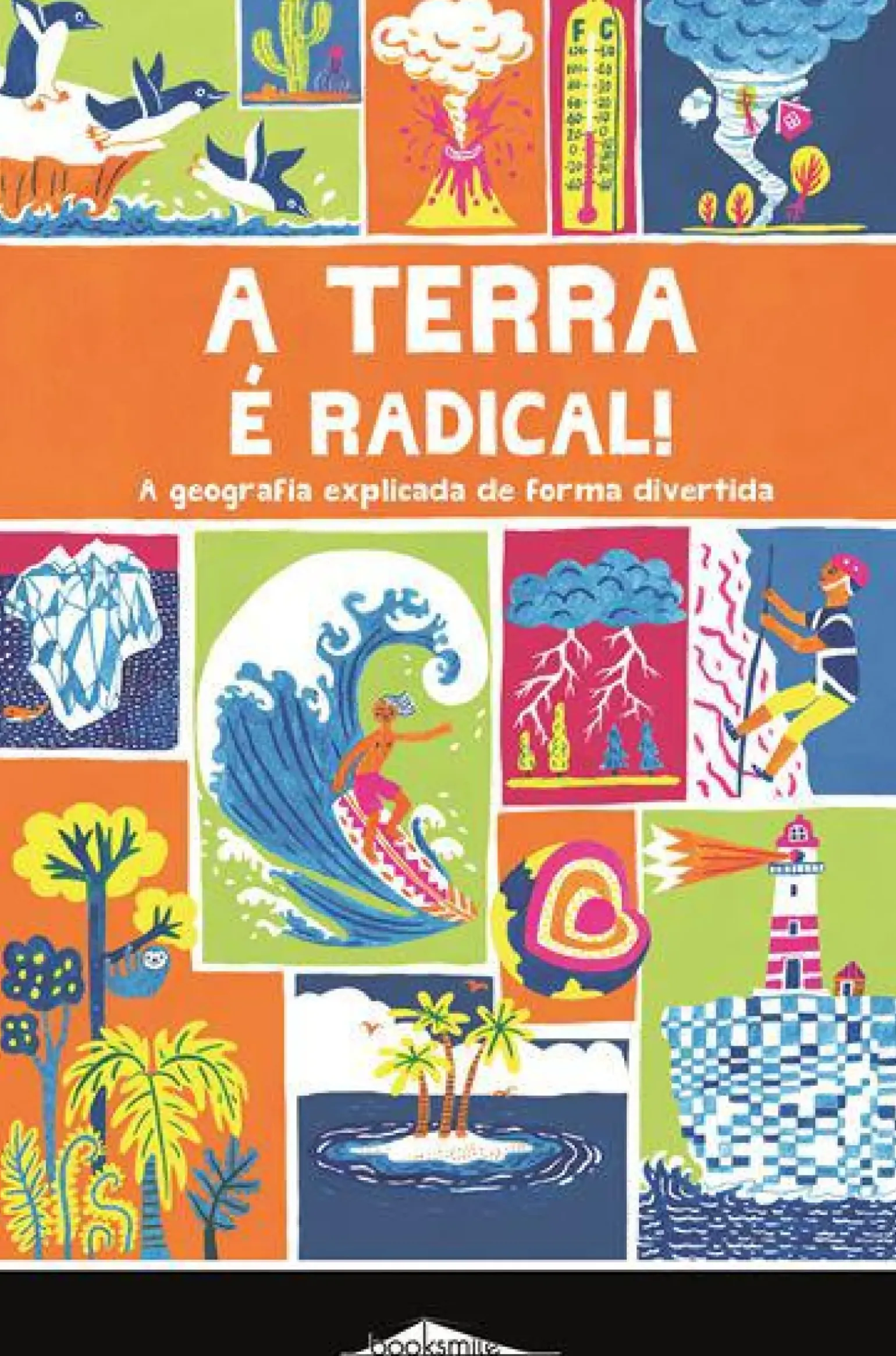 A Terra é Radical! de James Doyle - A Geografia Explicada de Forma Divertida