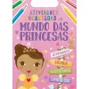 Atividades Encantadas no Mundo das Princesas de Livro