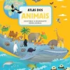 Atlas dos Animais - Descobre o Exuberante Reino Animal