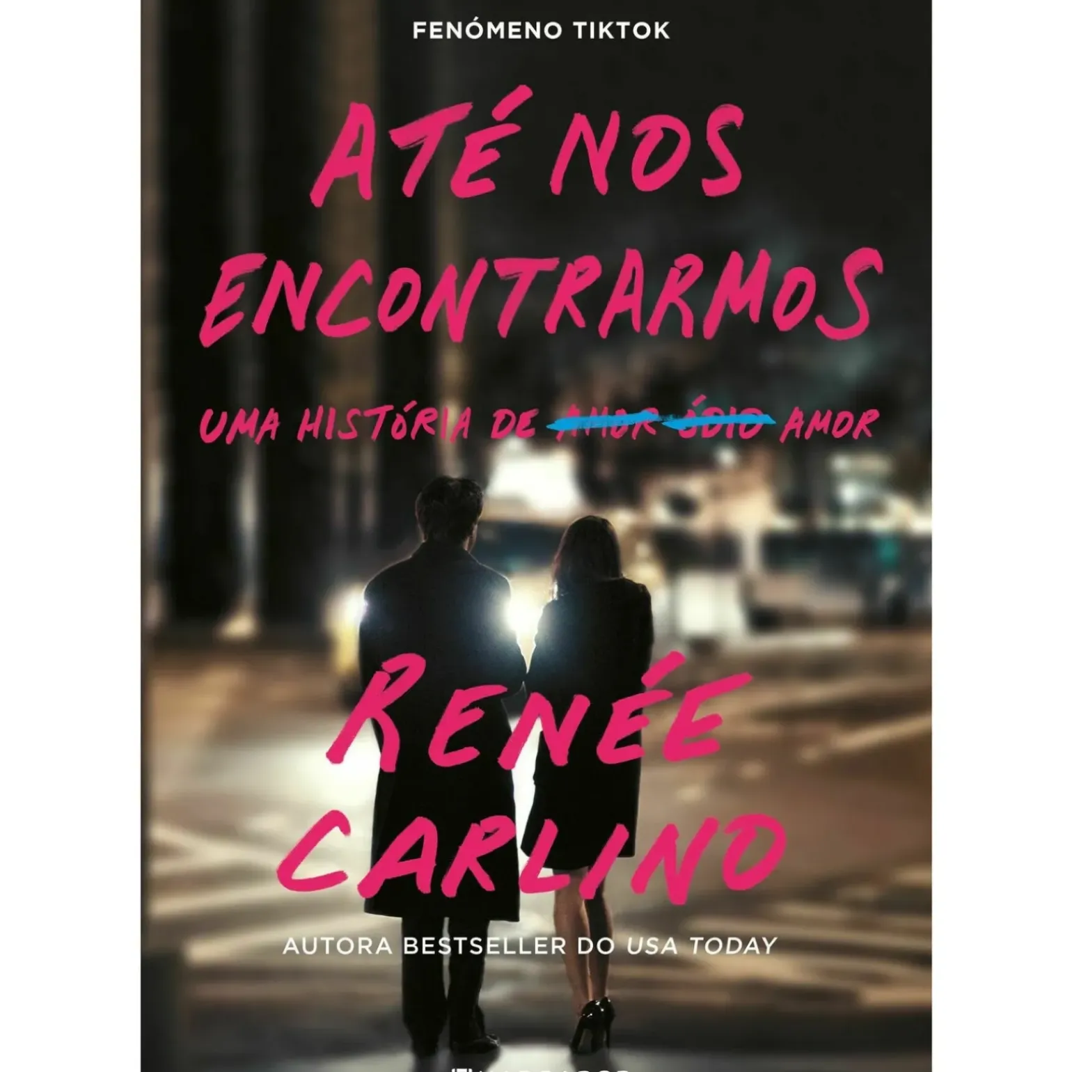 Até nos Encontrarmos de Renée Carlino