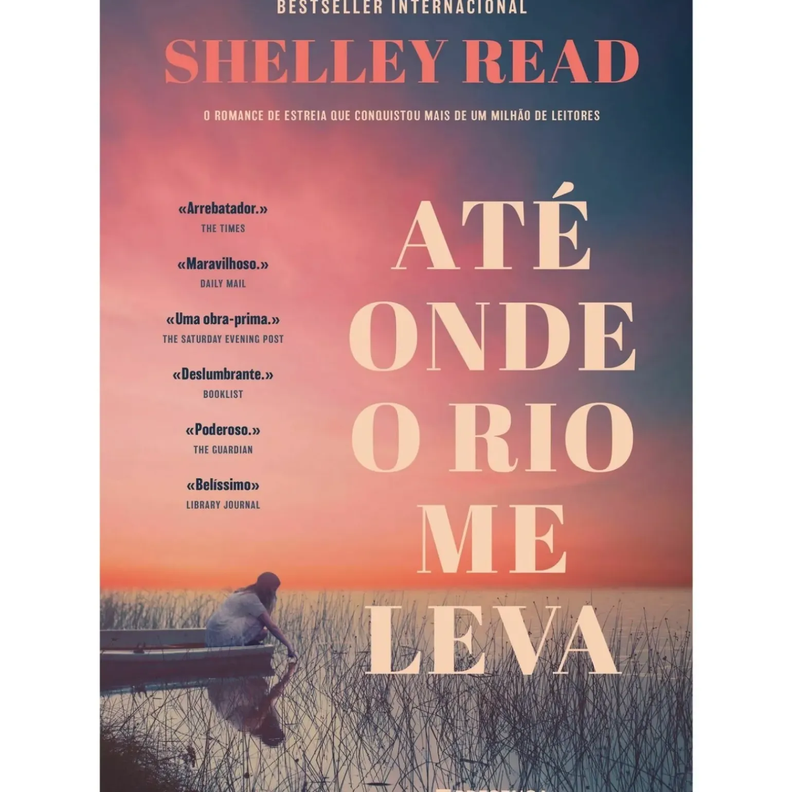 Até Onde o Rio Me Leva de Shelley Read