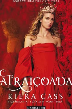 Atraiçoada de Kiera Cass - The Betrothed - Livro 2
