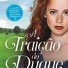 A Traição do Duque de Sarah MacLean - Saga The Bareknuckle Bastards - Volume 3