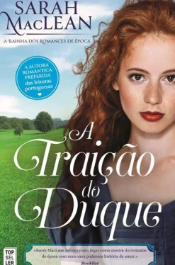 A Traição do Duque de Sarah MacLean - Saga The Bareknuckle Bastards - Volume 3
