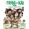 A Tribo de Kai - A Dança do Conta Comigo de Raquel Díaz Reguera - Livro 1
