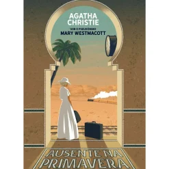 Ausente na Primavera de Agatha Christie