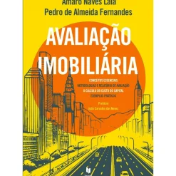Avaliação Imobiliária de Amaro Laia e Pedro de Almeida Fernandes