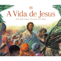 A Vida de Jesus de Sally Grindley