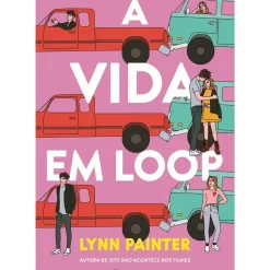 A Vida em Loop de Lynn Painter