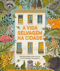 A Vida Selvagem na Cidade de Ben Hoare