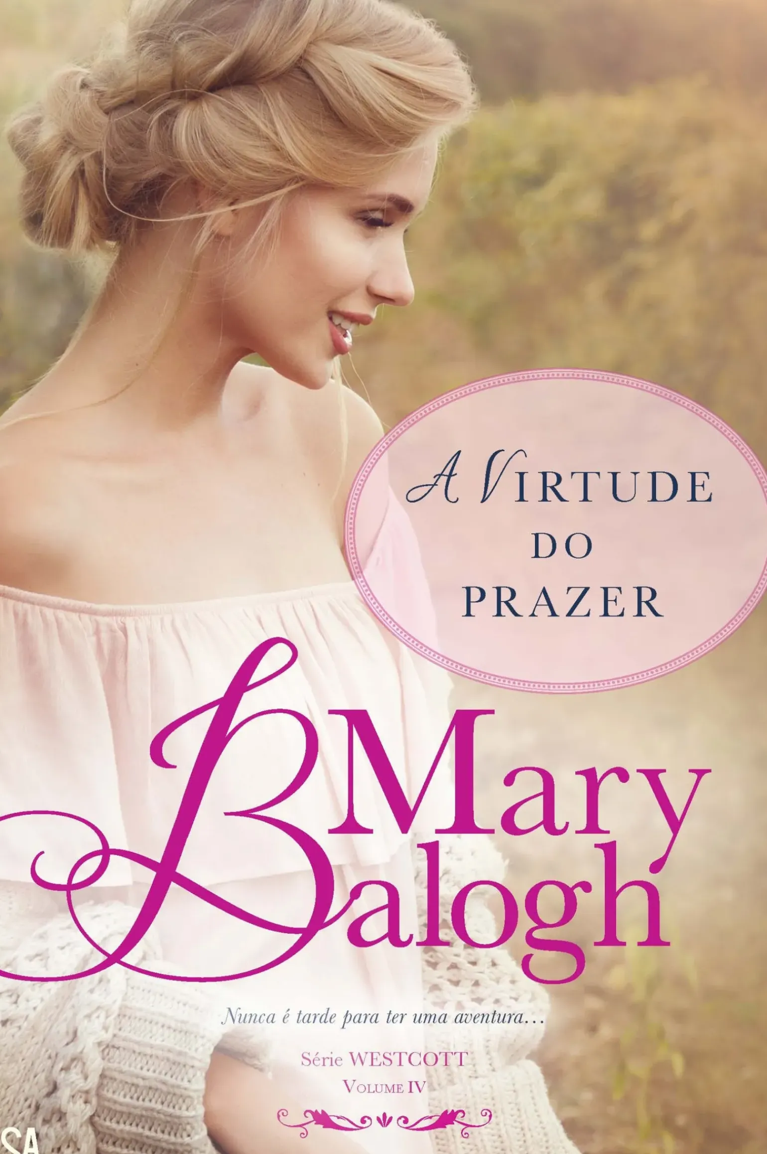A Virtude do Prazer de Mary Balogh