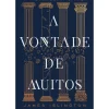 A Vontade de Muitos de James Islington - A Hierarquia Livro 1
