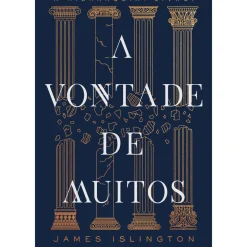 A Vontade de Muitos de James Islington - A Hierarquia Livro 1