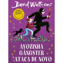 Avózinha Gângster Ataca de Novo de David Wallimas