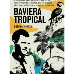 Baviera Tropical de Betina Anton