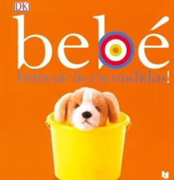 Bebé - Brincar às Escondidas de Dorling Kindersley
