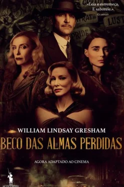 Beco das Almas Perdidas de William Lindsay Gresham