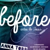 Before de Anna Todd - Antes de Tessa - Série After - Livro 6