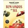 Bem-Vindos ao Sul de Marianne Kaurin