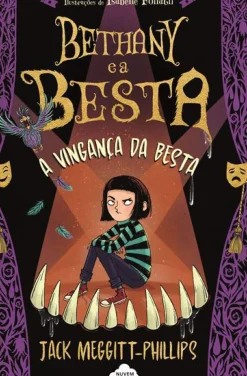 Bethany e a Besta N.º 2 de Jack Meggitt-Phillips - A Vingança da Besta