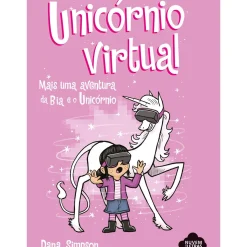 Bia e o Unicórnio - Unicórnio Virtual de Dana Simpson N.º 12
