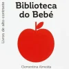 Biblioteca do Bebé (caixa Branca) de Clementina Almeida - Livros de Alto-contraste