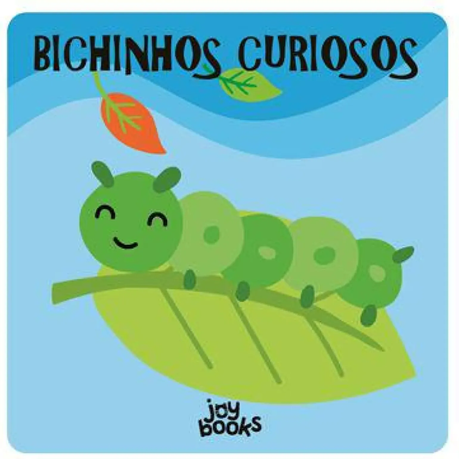 Bichinhos Curiosos de Vários Autores - O Meu Primeiro Livro de Madeira