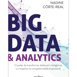 Big Data & Analytics de Nadine Côrte-Real