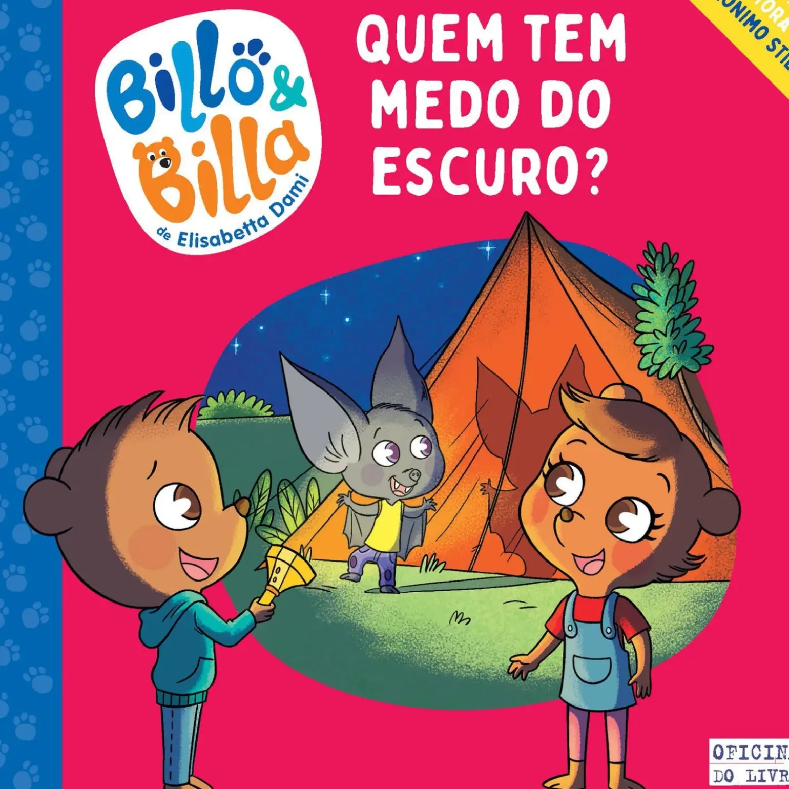 Billo & Billa Nº 2 - Quem Tem Medo do Escuro? de Elisabetta Dami