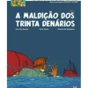 Blake e Mortimer Nº 19 - A Maldição dos Trinta Denários (Tomo 1) de J. Van Hamme, C. de Siegeleer e René Sterne