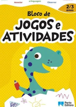 Bloco de Jogos e Actividades - 2 a 3 Anos